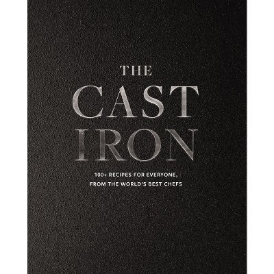 The Cast Iron - by  Cider Mill Press (Hardcover) | Target