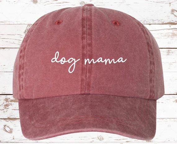 Dog Mama Script Dad Hat, Pigment Dyed Unstructured Baseball Cap, Dog Mom, Gift For Dog Mom, Gift ... | Etsy (US)
