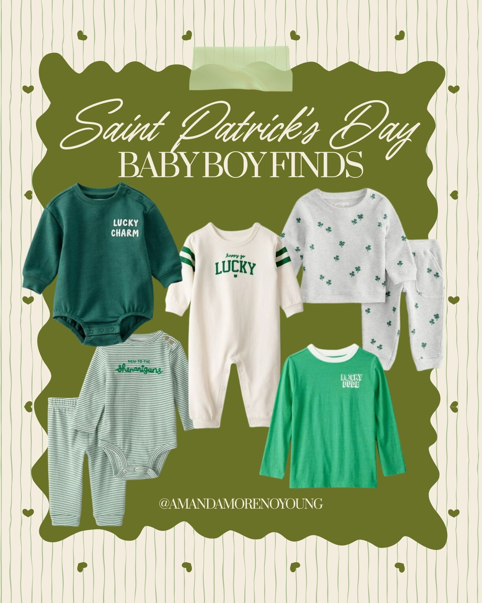 🍀💚 Saint Patrick’s Day Baby Boy Outfit Finds 💚🍀

The cutest little lucky looks are here ☘️ I rounded up the sweetest St. Patrick’s Day outfits for baby boys — think soft greens, classic stripes, cozy knits, and playful shamrock details that are festive without feeling over the top.

Perfect for daycare parties, playdates, photos, or just celebrating your tiny lucky charm, these outfits are comfy, adorable, and easy to mix into everyday wear all spring long 💚

From bubbles and rompers to matching sets and cozy layers, these are my favorite baby boy St. Patrick’s Day outfits, baby boy green outfits, and holiday baby looks to shop now.

Tap to see all the finds and dress your little guy in the cutest lucky style 🍀✨

#StPatricksDayBaby #BabyBoyStyle #BabyBoyOutfits #StPatricksDayOutfit #HolidayBabyStyle #LTKbaby #MomFinds #BabyStyleInspo #SpringBabyStyle #LuckyLittleOne 

 

#LTKSeasonal #LTKBaby #LTKKids