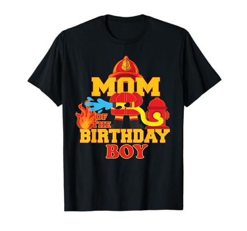 Mom Of The Birthday Boy Firetruck Firefighter Party T-Shirt | Amazon (US)