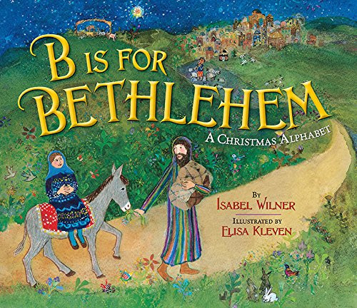 B Is for Bethlehem: A Christmas Alphabet | Amazon (US)