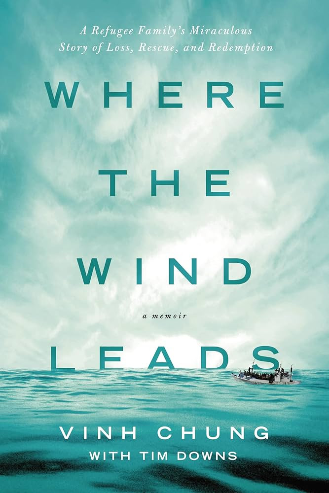 Where the Wind Leads: A Refugee Family's Miraculous Story of Loss, Rescue, and Redemption | Amazon (US)