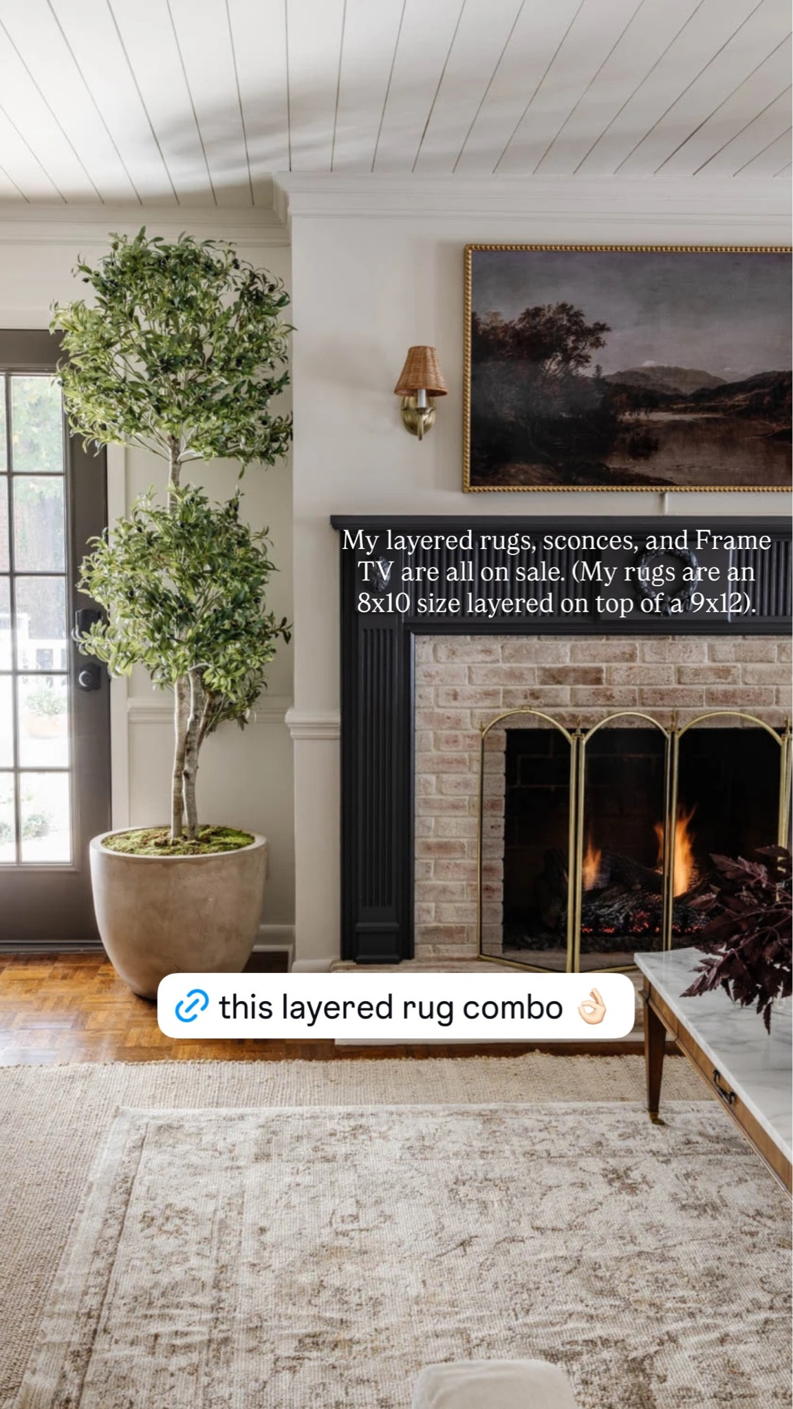 My layered rugs, sconces, and Frame TV are all on sale. (My rugs are an 8x10 size layered on top of a 9x12).
