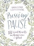 Pressing Pause: 100 Quiet Moments for Moms to Meet with Jesus     Hardcover – March 29, 2016 | Amazon (US)