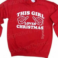 This Girl Loves Christmas. Sweatshirt Womens. Mens Crewneck. Christmas Jumper. Gift. Sweater Crew Neck Red. Party | Etsy (US)