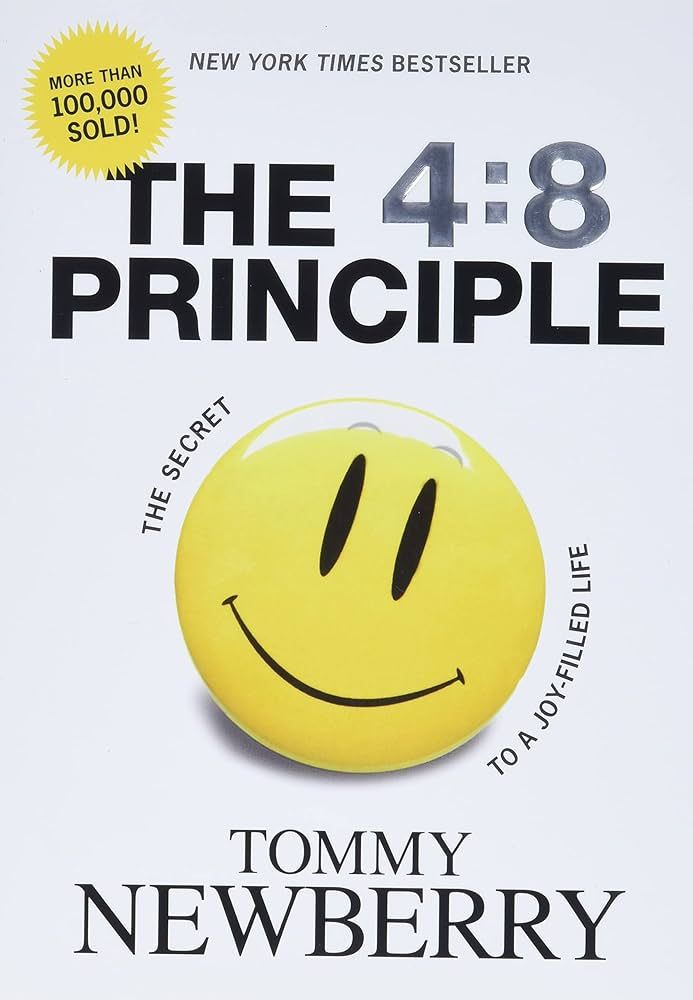 The 4:8 Principle: The Secret to a Joy-Filled Life | Amazon (US)