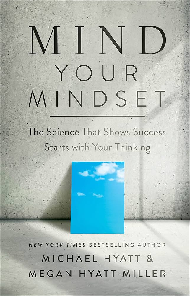 Mind Your Mindset: The Science That Shows Success Starts with Your Thinking | Amazon (US)