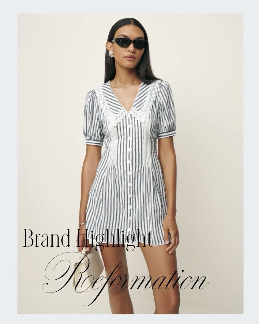 Reformation Round-up! They have so many good options for Summer right now. The perfect pieces to add to your Summer wardrobe!