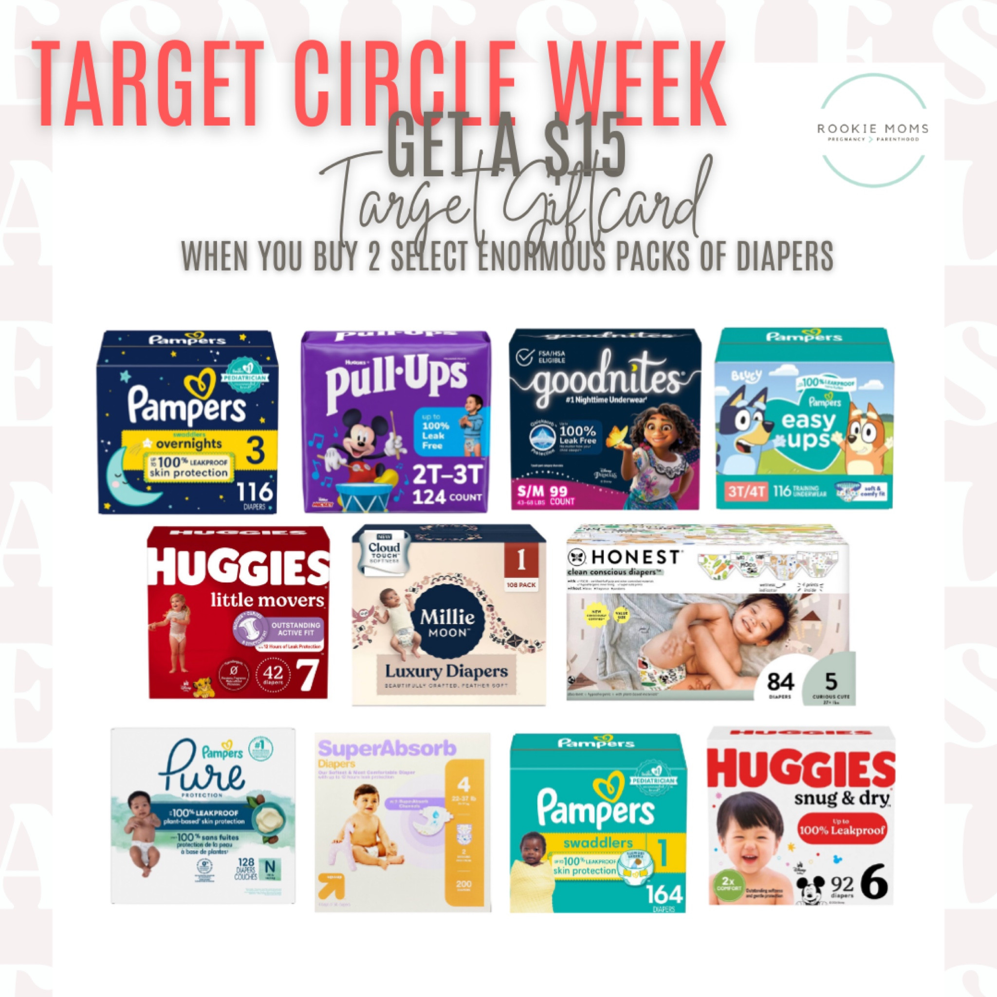 TARGET CIRCLE WEEK:
Get a $15 Gift Card when you buy 2  Select Enormous packs of Diapers OR Get a $10 Gift Card when you buy 2 Select Super packs of Diapers

#LTKbaby #LTKkids #LTKbump