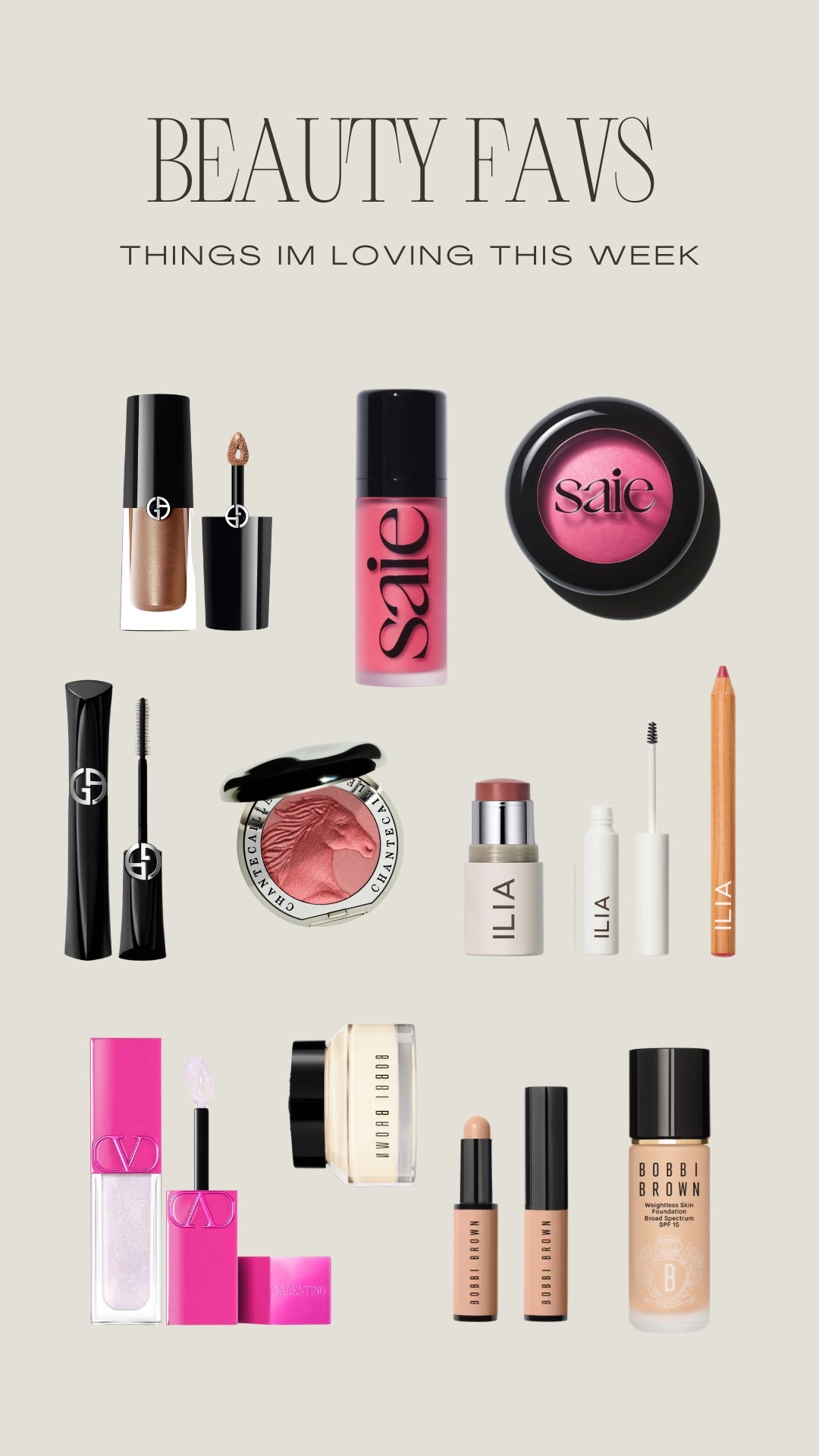 My absolute beauty favorites  this week 🤍
Saie Beauty
Armani Beauty
ILIA Beauty 
Bobbi Brown
Valentino Beauty 
Chantecaille 

#LTKBeauty #LTKU