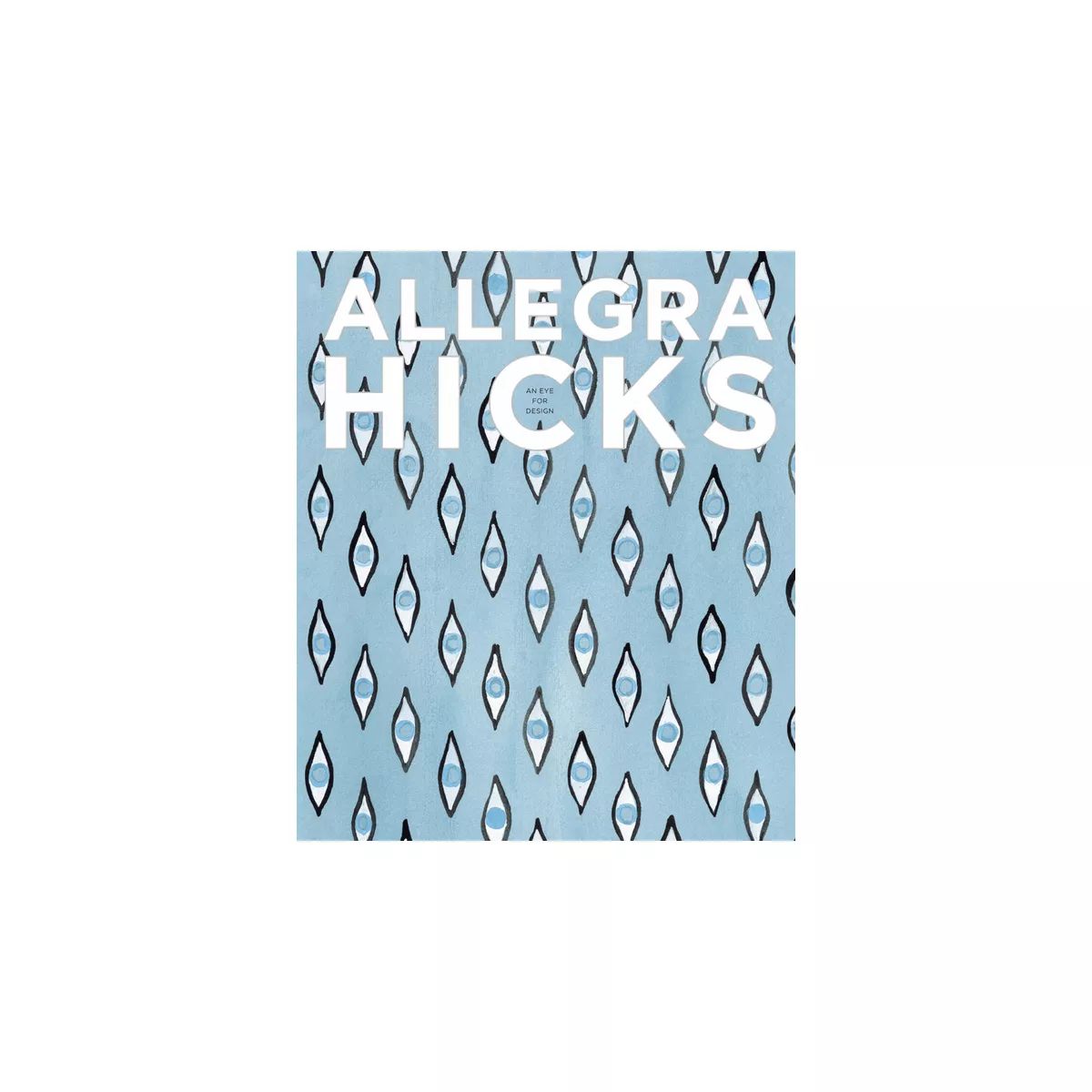 Allegra Hicks - (Hardcover) | Target