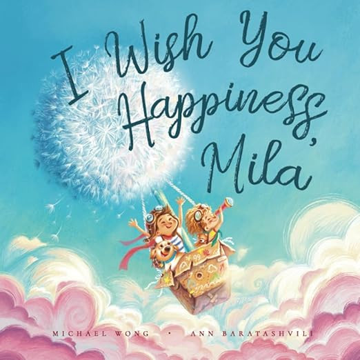 I Wish You Happiness Mila (The Unconditional Love for Mila Series) | Amazon (US)