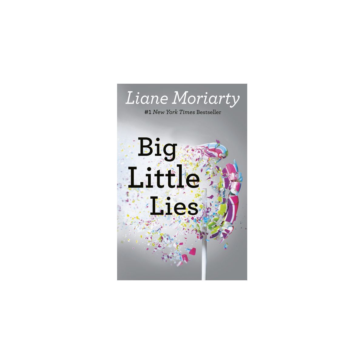 Big Little Lies - by Liane Moriarty | Target