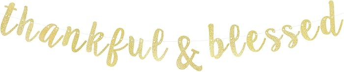 LINGTEER Thankful & Blessed Gold Glitter Bunting Banner Fireplace Table Wall Sign Happy Thanksgiv... | Amazon (US)