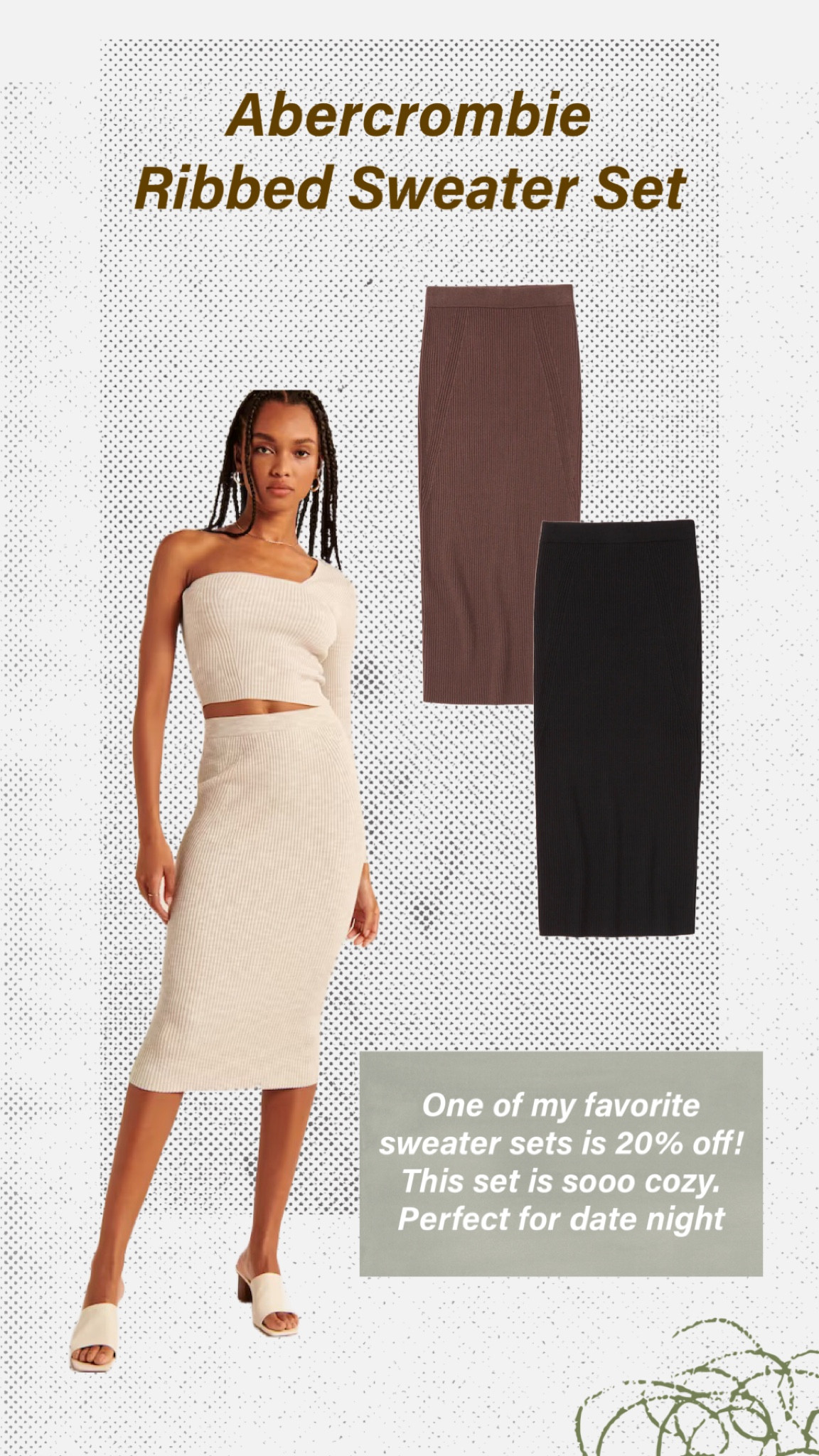 One of my fav Cozy sweater sets is on sale for 20% off! Perfect for a girls night out or date night ✨

#abercrombie #datenight #girlsnightoit

#LTKfit #LTKunder100 #LTKstyletip