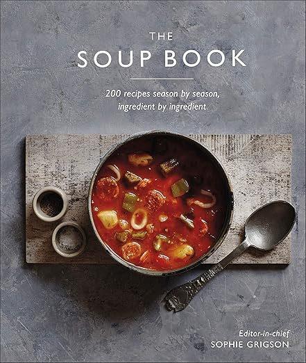 The Soup Book: 200 Recipes, Season by Season      Hardcover – September 5, 2019 | Amazon (US)