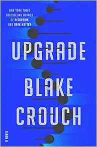 Upgrade: A Novel | Amazon (US)