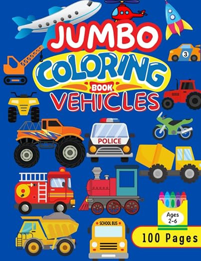 Vehicle Coloring Book Jumbo: 100 Pages of Cars, Trucks, Tractors, Planes, Motorcycles, Trains, Bu... | Amazon (US)