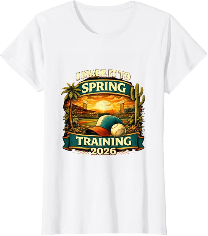 Spring Training I Made It to Baseball is Back 2026 T-Shirt | Amazon (US)