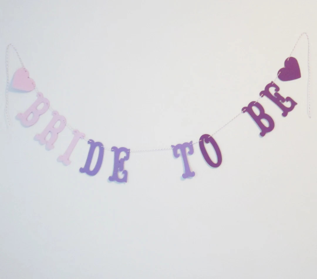 Purple Ombre Bride to Be Banner - Purple Gradient - Bridal Shower, Bachelorette, Wedding Decorati... | Etsy (US)