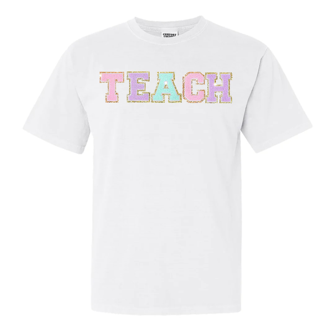 Teach Letter Patch Comfort Colors T-Shirt | United Monograms
