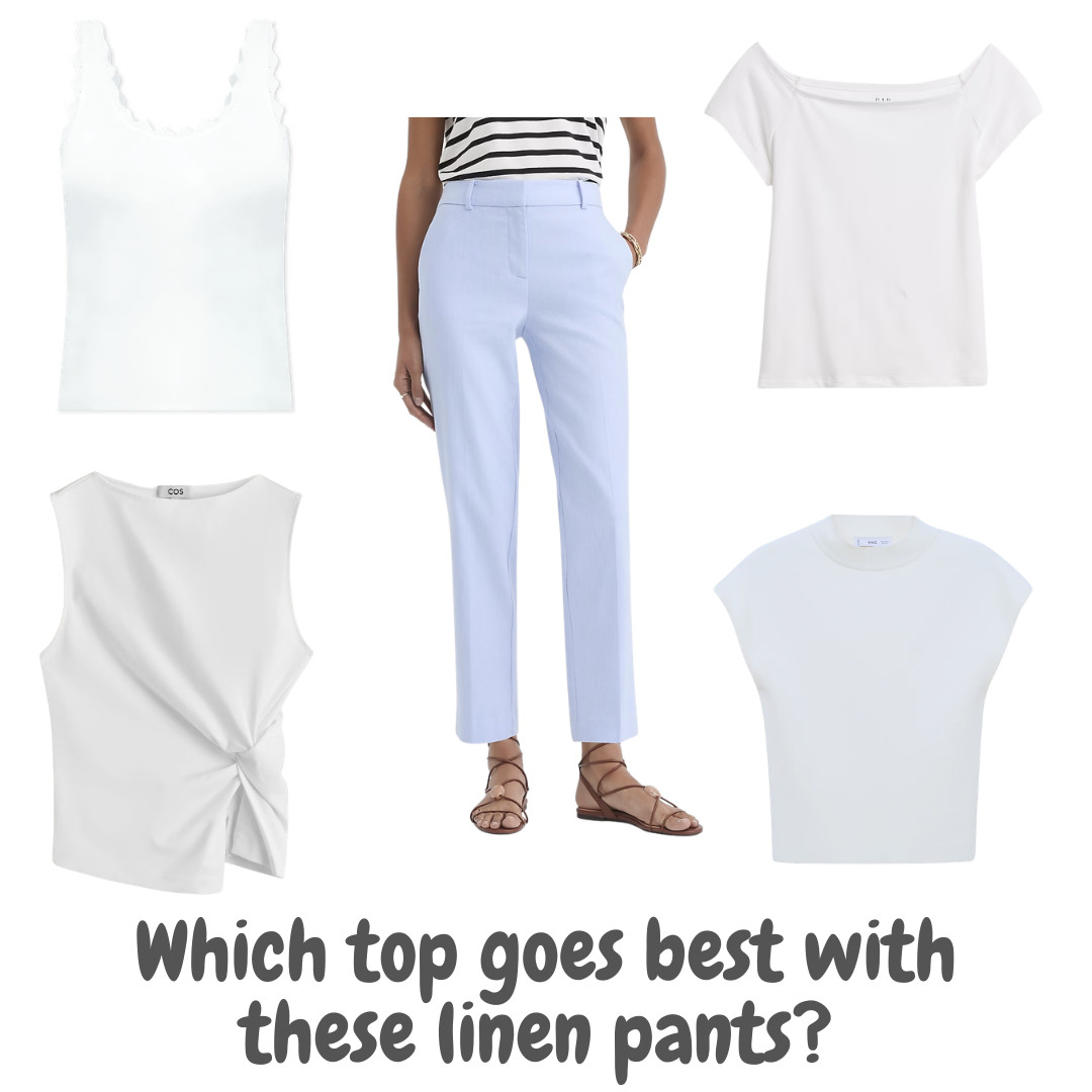 Which top do you think works best with these linen pants?  

 #LTKgrwm #LTKmomlife #LTKMidsize
