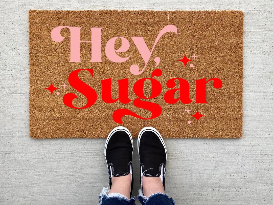 Hey Sugar Valentine's Day doormat, Valentine's decor, personalized doormat, funny doormat, welcom... | Etsy (US)