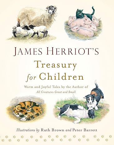 James Herriot's Treasury for Children: Warm and Joyful Tales by the Author of All Creatures Great... | Amazon (US)