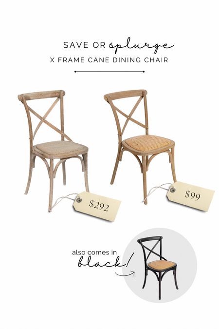 Save or splurge on this X frame dining chair! Love both of these (also available in black)!

Cane dining chair, affordable home, dining room, dining table

#LTKsalealert #LTKunder100 #LTKhome