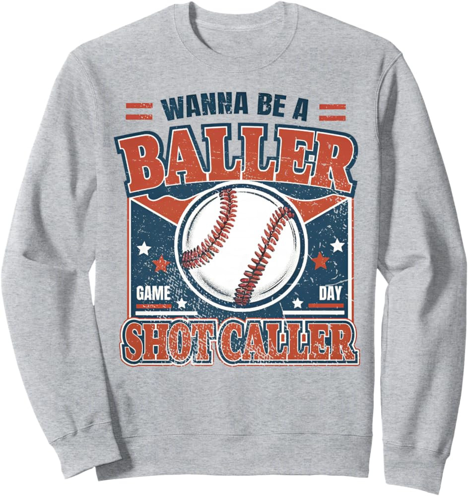 Wanna Be A Baller Shot Caller Retro Baseball Sweatshirt | Amazon (US)