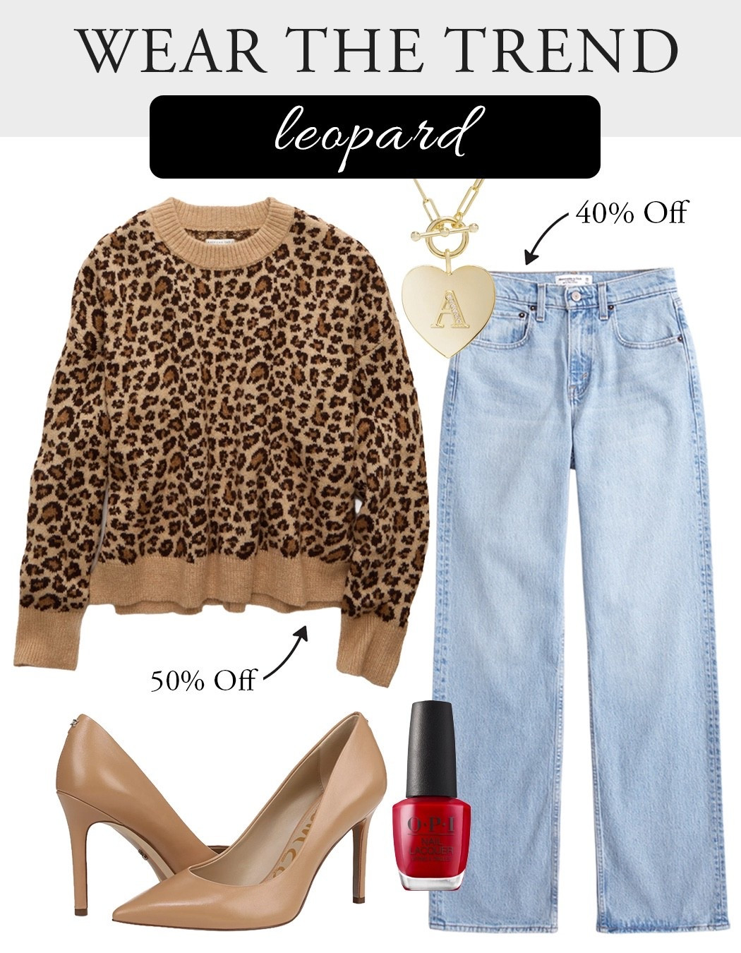 Winter Outfits for Women - How to look stylish in this long, cold winter.  Styling a American Eagle crewneck leopard sweater with straight wide leg 90s jeans from Abercrombie jean sale - with a gold heart necklace and red OPI nail polish. #leopard #winteroutfits #stylishwinter #leopardsweaters - How to style heels with jeans - How to style leopard and jeans for date night #over40style 

#LTKValentine #LTKSaleAlert #LTKOver40