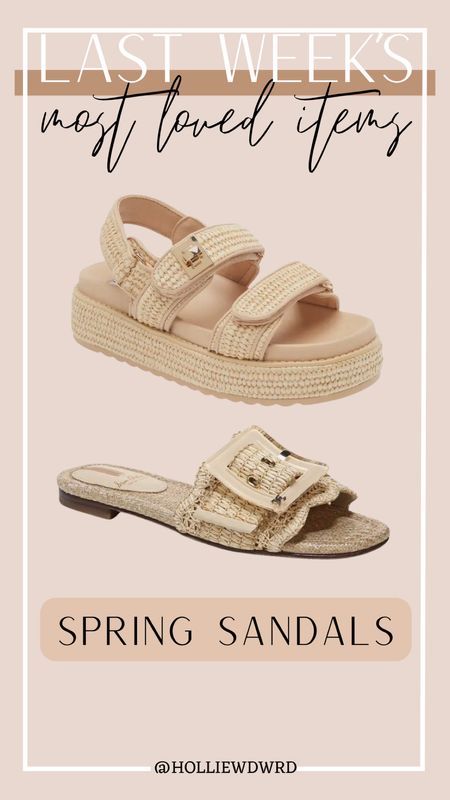 Last Week’s Most Loved Items - spring sandals 

#LTKshoecrush #LTKstyletip