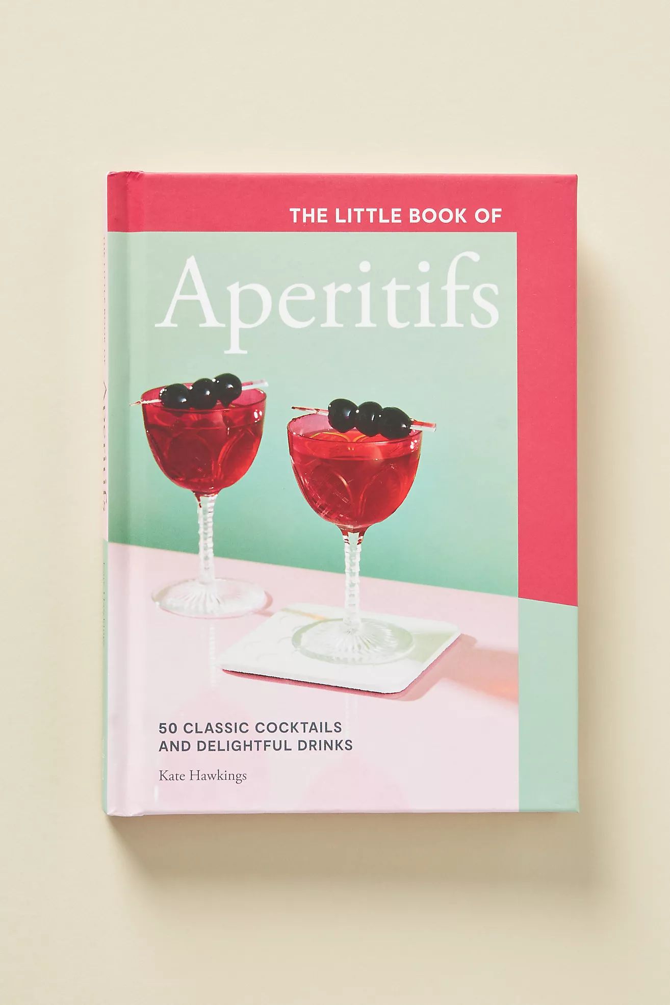 The Little Book of Aperitifs | Anthropologie (US)