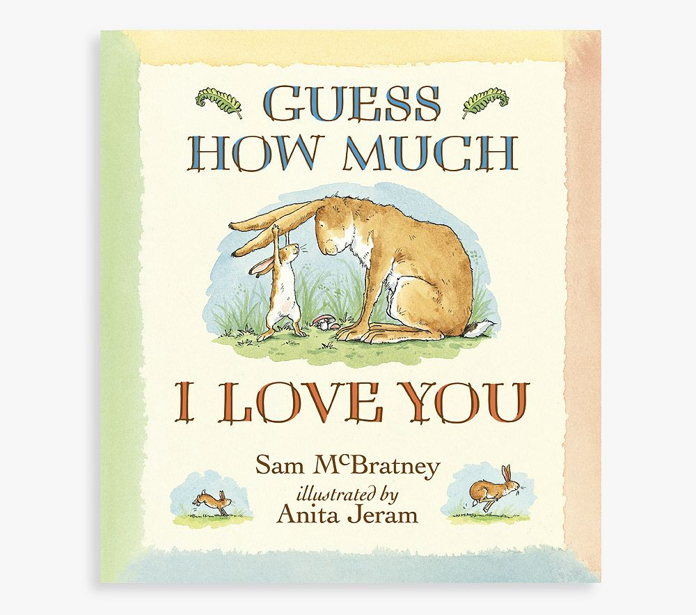 Guess How Much I Love You | Pottery Barn Kids