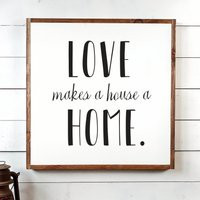 House A Home Sign, Love Makes House, Wood Home, Decor, Farmhouse Wooden Sign Ps1056 | Etsy (US)