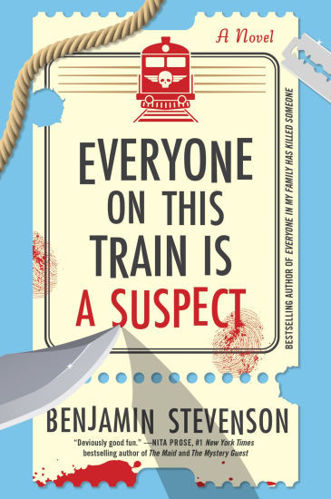 Everyone on This Train Is a Suspect: A Novel | Barnes & Noble