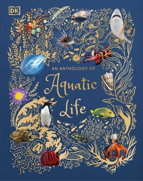 An Anthology Of Aquatic Life | Indigo (CA)