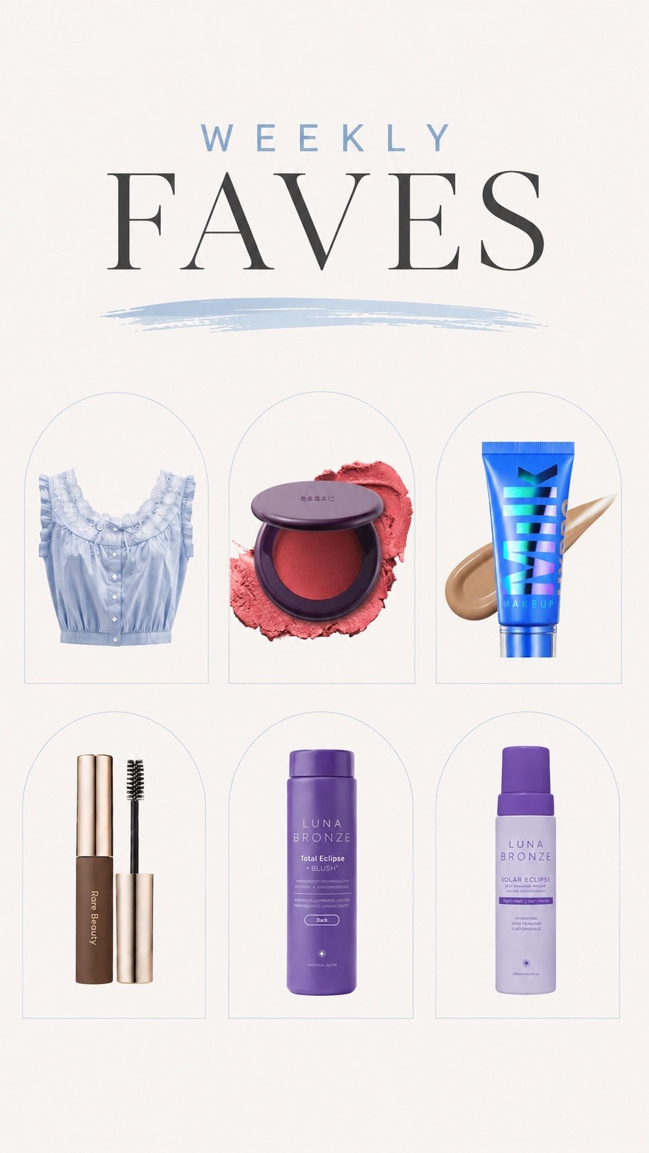 Current weekly favorites that I’ve been reaching for on repeat. These are the pieces and beauty staples that make getting ready feel effortless. If you’ve been looking for elevated basics and everyday makeup that actually delivers, these are worth saving.

[LTK, LTK Creator, weekly favorites, summer style, everyday outfit, blue top, J.Crew style, feminine fashion, capsule wardrobe, beauty favorites, clean girl makeup, natural makeup, skin tint, cream blush, brow gel, self tan, Luna Bronze, Rare Beauty, Milk Makeup, Tower 28, fashion finds, beauty finds, everyday essentials]

#LTKBeauty #LTKOver40
