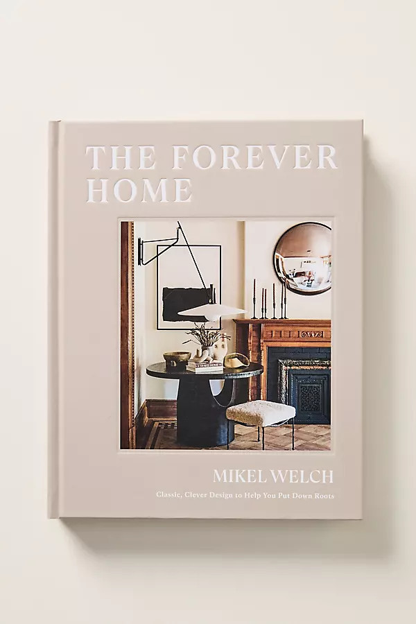 The Forever Home Hardcover Book | Anthropologie (US)