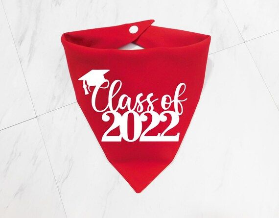 Class of 2022 Dog Bandana  Class of 2022 Dog Scarf  Class of | Etsy | Etsy (US)