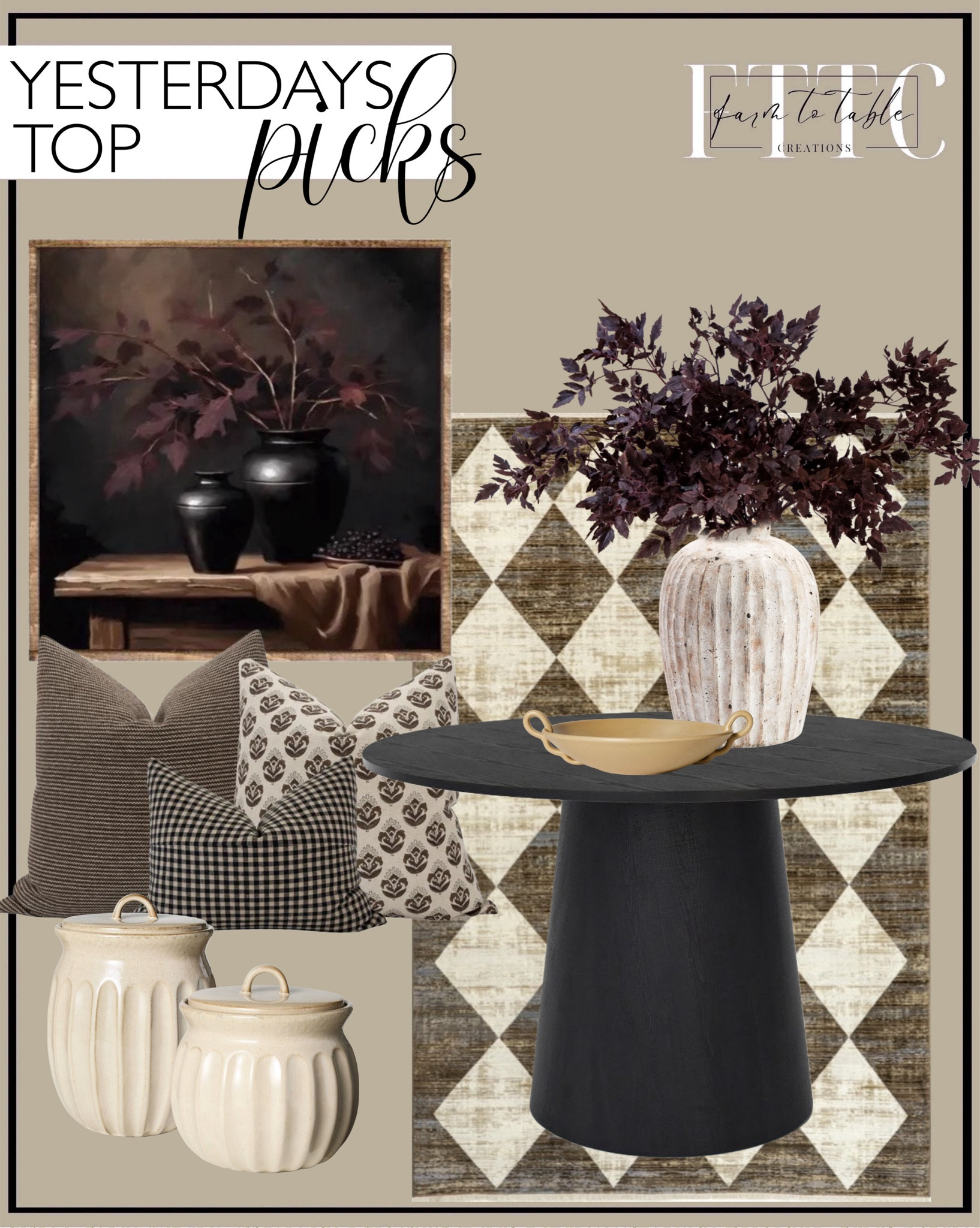 Yesterday’s Top Picks. Follow @farmtotablecreations on Instagram for more inspirational.

Use code FARMTOTABLE for 15% off artwork. 

nuLOOM Meline Checkered Fringe Area Rug. Dwen 46'' Manufactured Wood Foild with Grain Paper Round Top Pedestal Dining Table-Maison Boucle. Autumn Splendor Still Life Canvas Printed Sign. Weathered Handcrafted Terracotta Vases. Afloral Plum Artificial Cimicifuga Plant Leaf Spray. Brown Pillow Cover Set. Fluted Stoneware Canister. Ceramic Link Bowl with Handles. Ceramic Jar Candle. Hearth & Hand. 

Bedding | Coffee Table Decor | Fall Decor | Fall Stem Sale | Target Finds | Skinny Bench | Bedroom | Living Room | Breakfast Nook | Amazon Home | Target Sale | Loloi Rugs | Magnolia Home | console table | console table styling | faux stems | entryway space | home decor finds | neutral decor | entryway decor | cozy home | affordable decor |  home decor | home inspiration | spring stems | spring console | spring vignette | spring decor | spring decorations | console styling | entryway rug | cozy moody home | moody decor | neutral home



#LTKHome #LTKFindsUnder50 #LTKSaleAlert