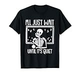 Ill Just Wait Until Its Quiet Teacher Lazy Halloween Costume T-Shirt | Amazon (US)
