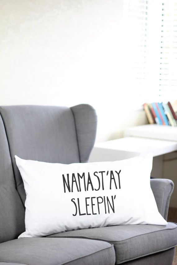 Namaste Sleepin Pillowcase - Namaste In Bed - Namaste In Bed - Namaste In Bed Pillow Case - Namaste  | Etsy (US)