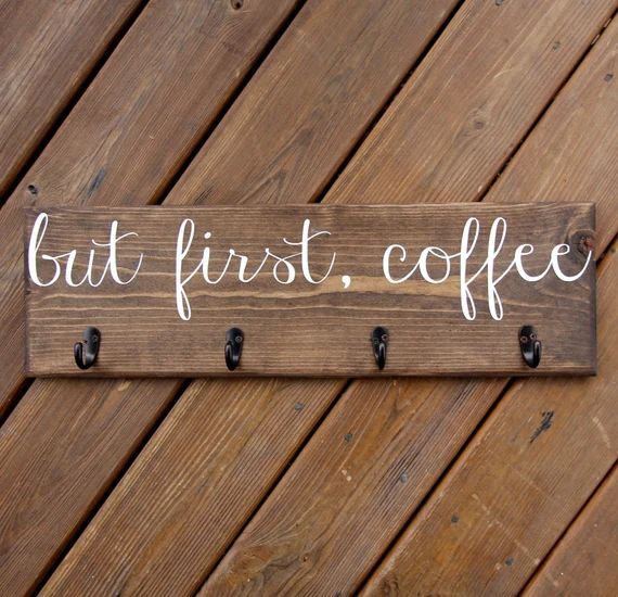 But first, Coffee Cup Rack, Coffee Mug Sign with Hooks, Cup Hanger, Custom Kitchen Wood Sign Decor | Etsy (US)