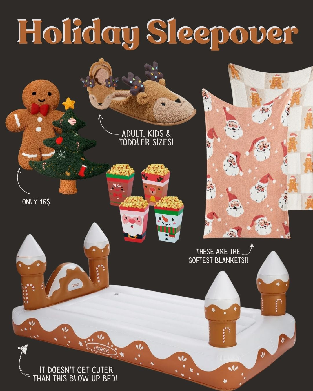 All the cozy festive details for a Christmas sleepover or movie night! These blankets and pillows are so cute and cozy. The blow up bed would make an epic surprise for a kid! 

#LTKHoliday #LTKFamily #LTKKids