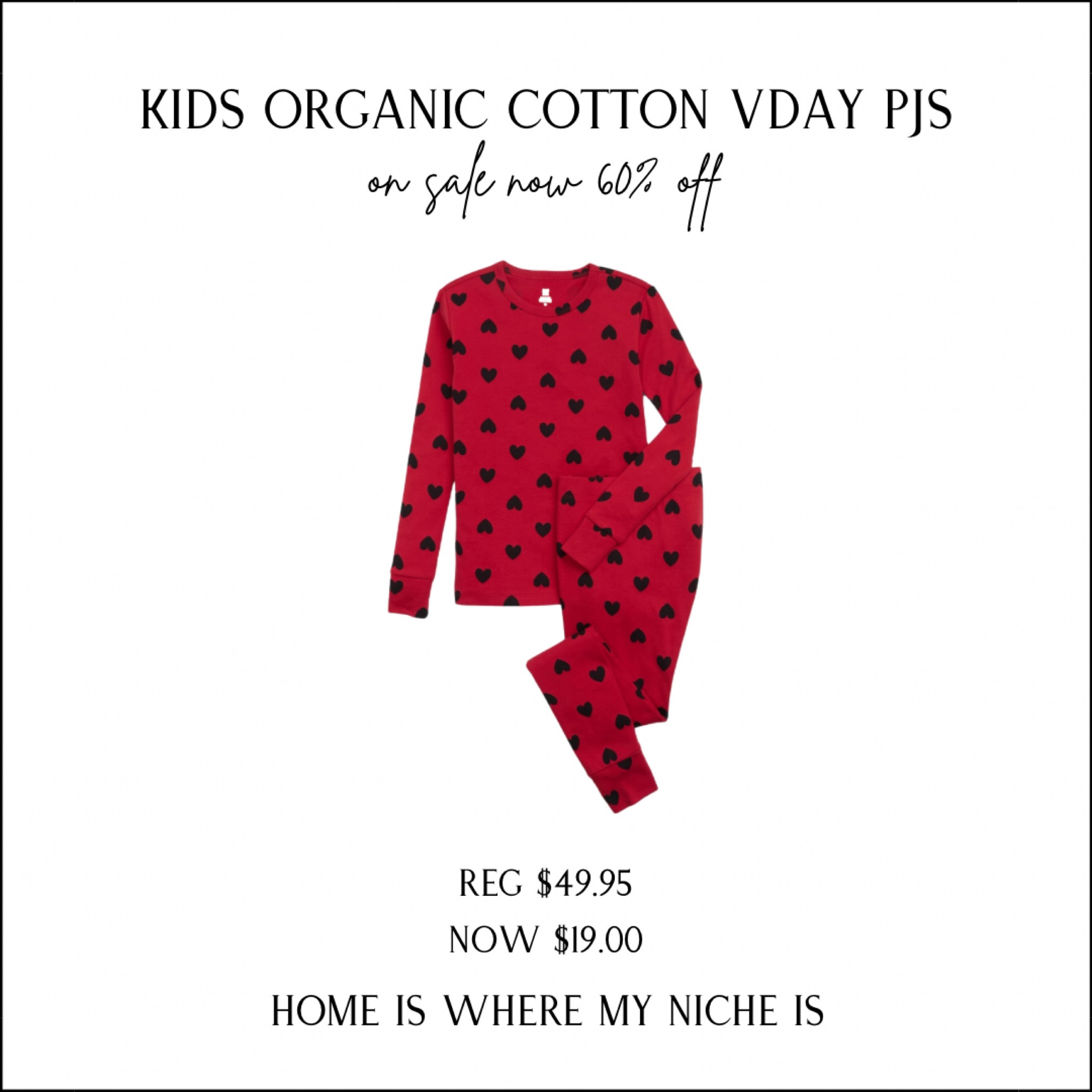 V - D A Y / kids organic cotton red hearts valentine’s pj set on sale now for 60% off!

Valentine’s Day

#LTKkids #LTKSeasonal #LTKsalealert