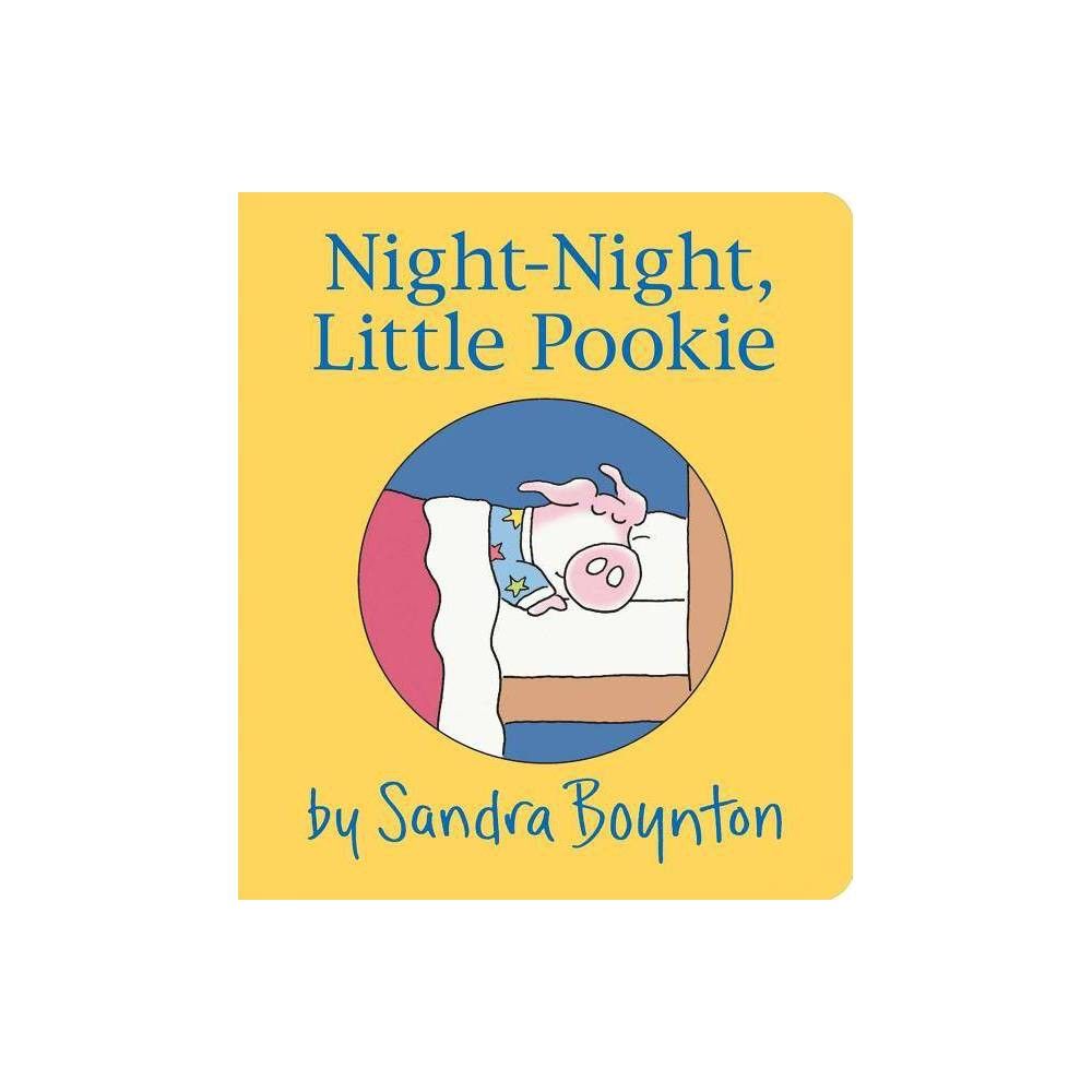 Night Night Little Pookie (Board Book) (Sandra Boynton) | Target