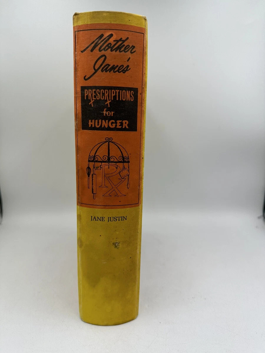 Mother Janes’ Prescriptions for Hunger Cookbook 1968 Jane Justin Binder Recipes | eBay US
