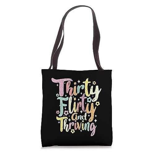 Thirty Flirty and Thriving 30th Birthday 30 Years Old Gift Tote Bag | Amazon (US)
