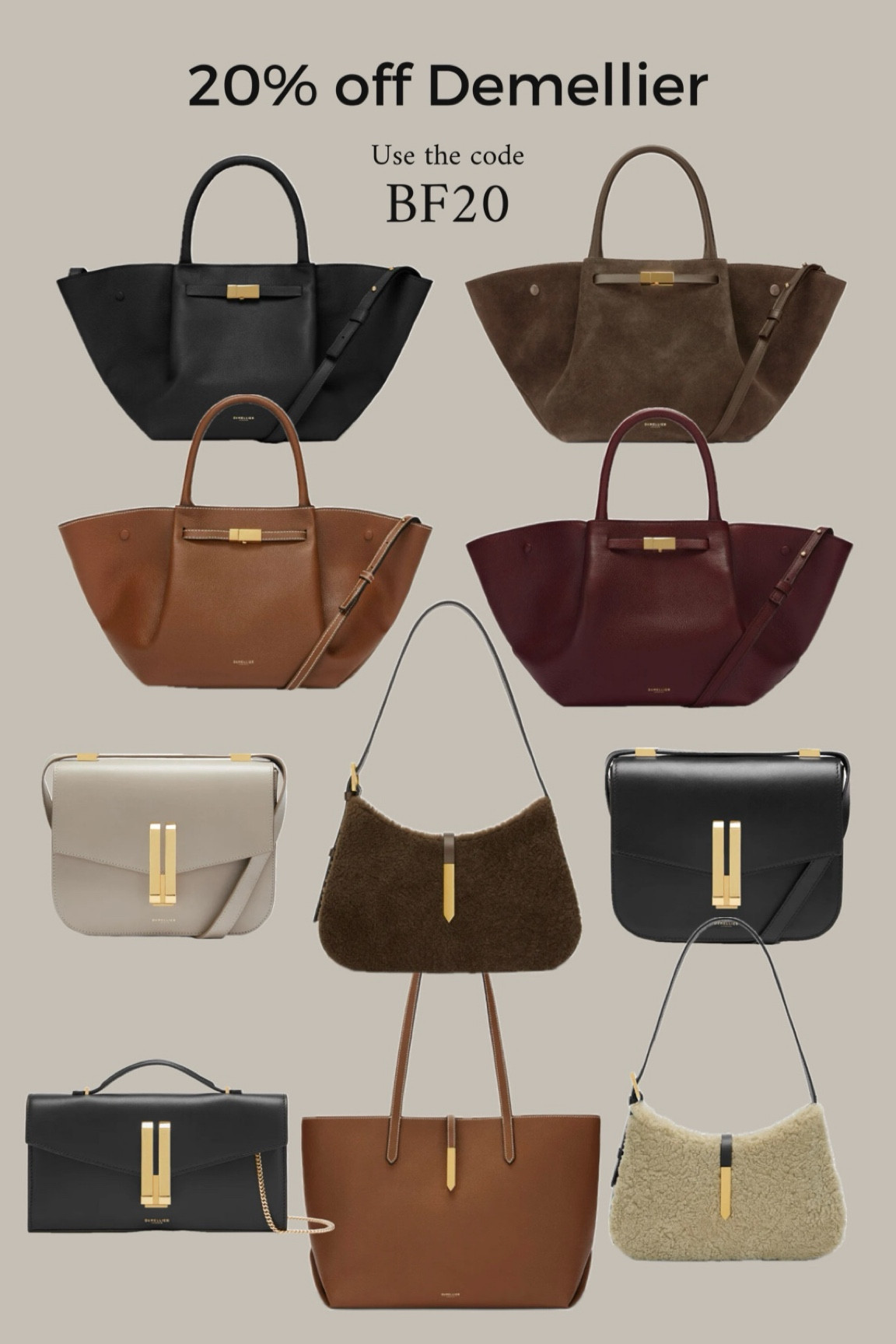 20% off Demellier handbags with the code BF20
These are the best mid priced luxury handbags in my opinion! I have the black New York midi and love it so much! 

#LTKCyberWeek #LTKluxury #LTKsale